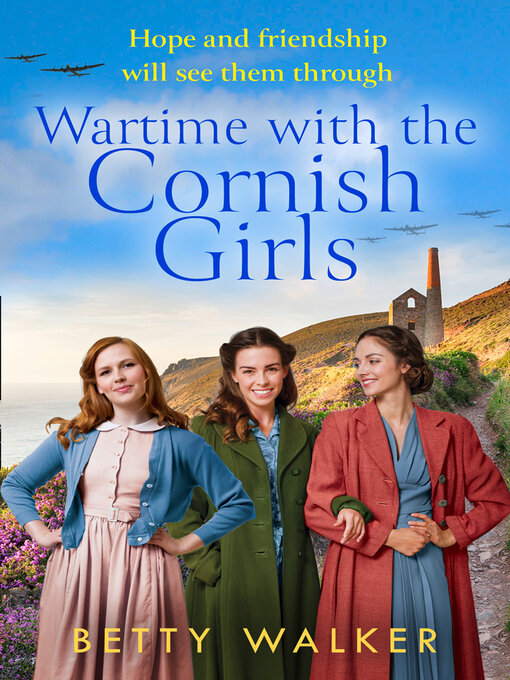 Title details for Wartime with the Cornish Girls by Betty Walker - Wait list